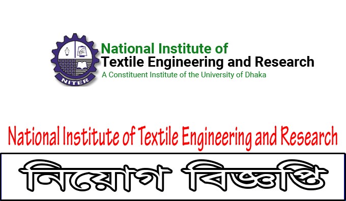 NITER Govt Jobs Circular 2024 has been published, National Institute of Textile Engineering and Research published the Govt job circular on their official website www.niter.edu.bd. National Institute of Textile Engineering and Research Govt Job Circular 2024 is one of the most interesting Government Job Circulars 2024 in Bangladesh. Let's know more details according to NITER Govt Job Circular 2024.