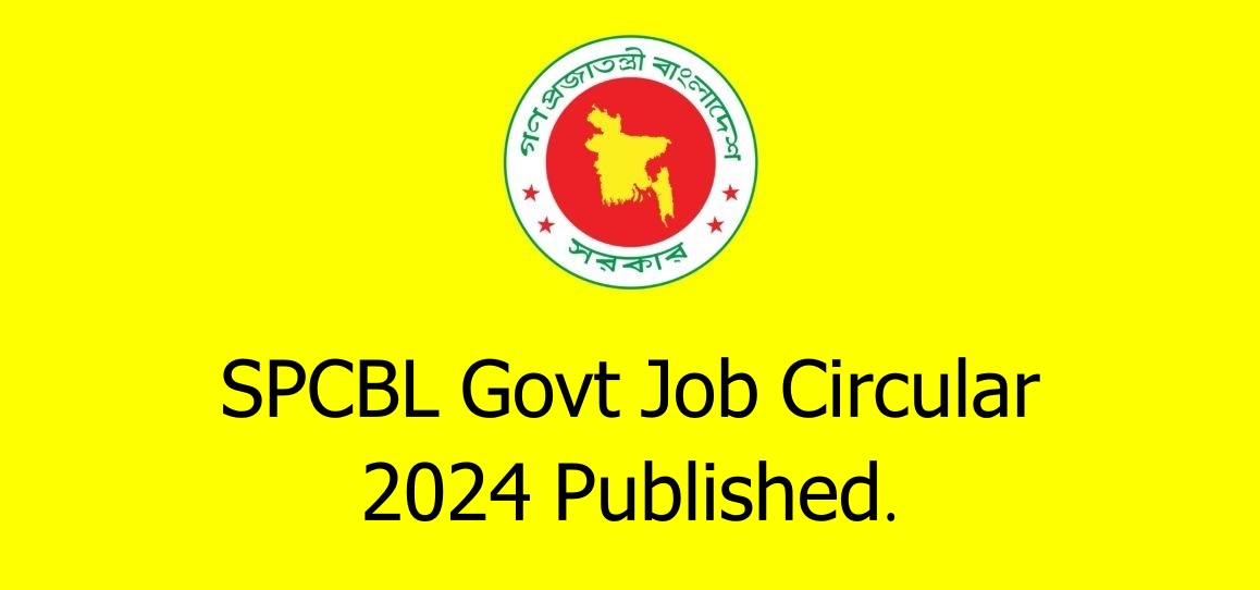 SPCBL Govt Job Circular 2024 Published