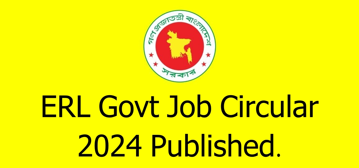 ERL Govt Job Circular 2024 Published.